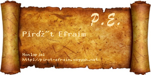Pirót Efraim névjegykártya